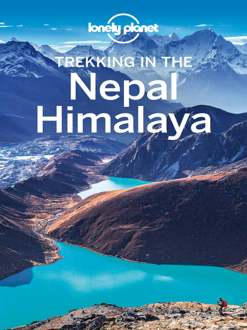 Title details for Lonely Planet Trekking in the Nepal Himalaya by Bradley Mayhew - Available